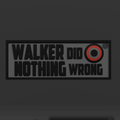 John Walker Did Nothing Wrong Keychain